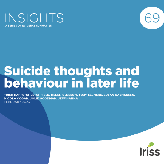 Suicide Thoughts And Behaviour In Later Life | Iriss