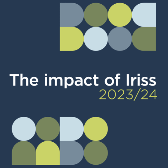 The impact of Iriss 2023/24