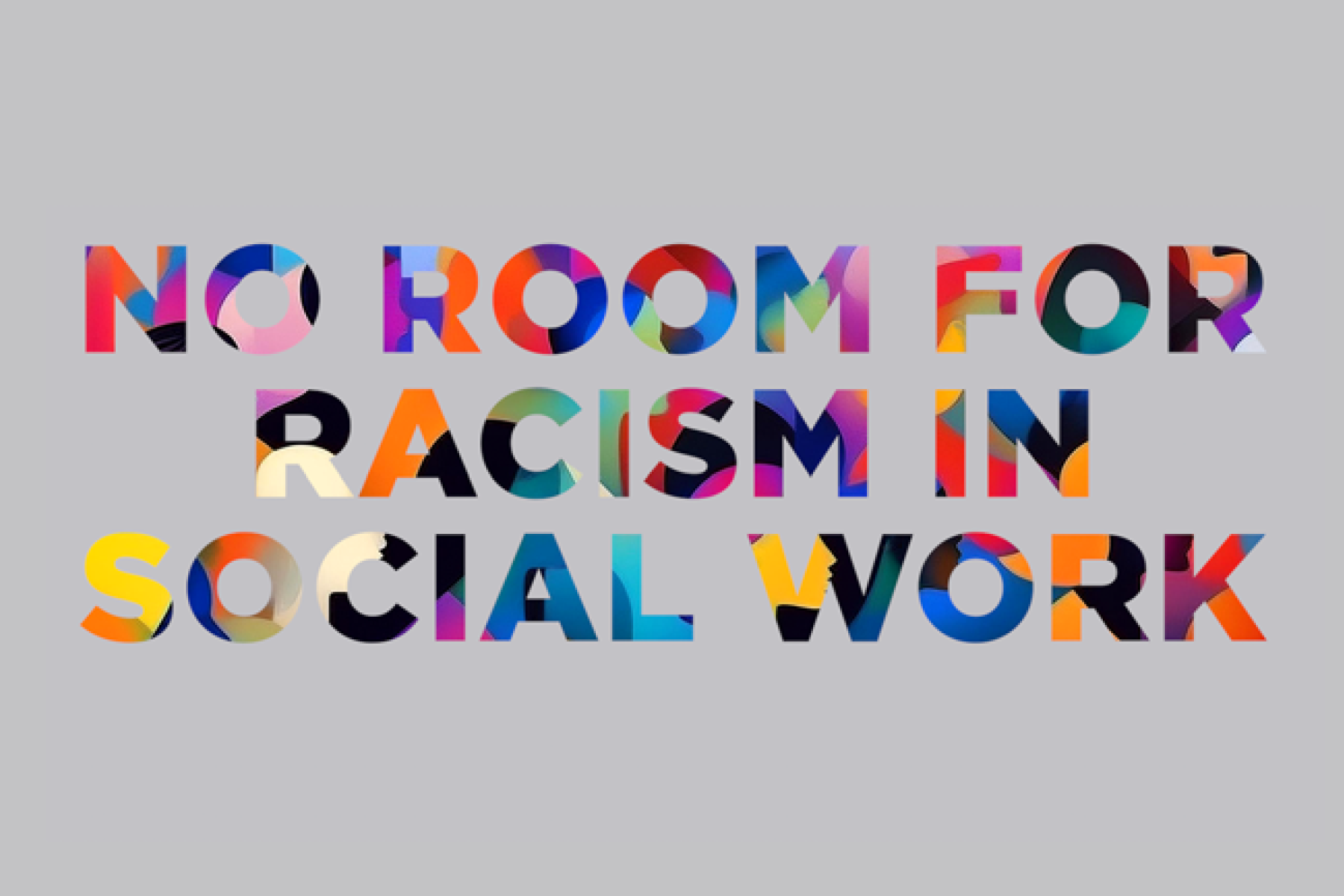 No room for racism in social work